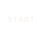 START.